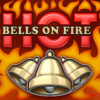 Bells on Fire Hot