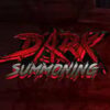 Dark Summoning
