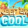 Keep ’em Cool