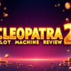 Cleopatra 2 Slot Machine Review