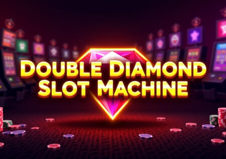Double Diamond Slot Machine