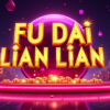 Fu Dai Lian Lian Slot Machine Review