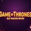 Game Of Thrones Slot Machine Review