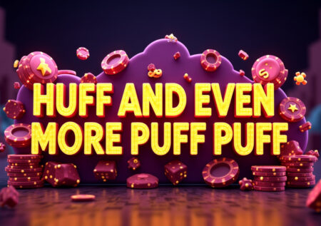 Huff And Even More Puff Slot Machine Review