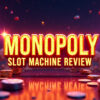 Monopoly Slot Machine Review