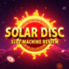 Solar Disc Slot Machine Review