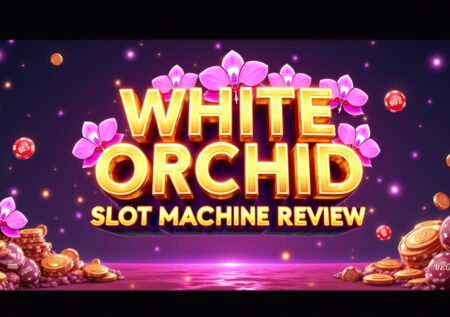 White Orchid Slot Machine Review