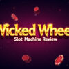 Wicked Wheel Slot Machine Review