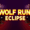 Wolf Run Eclipse Slot Machine Review